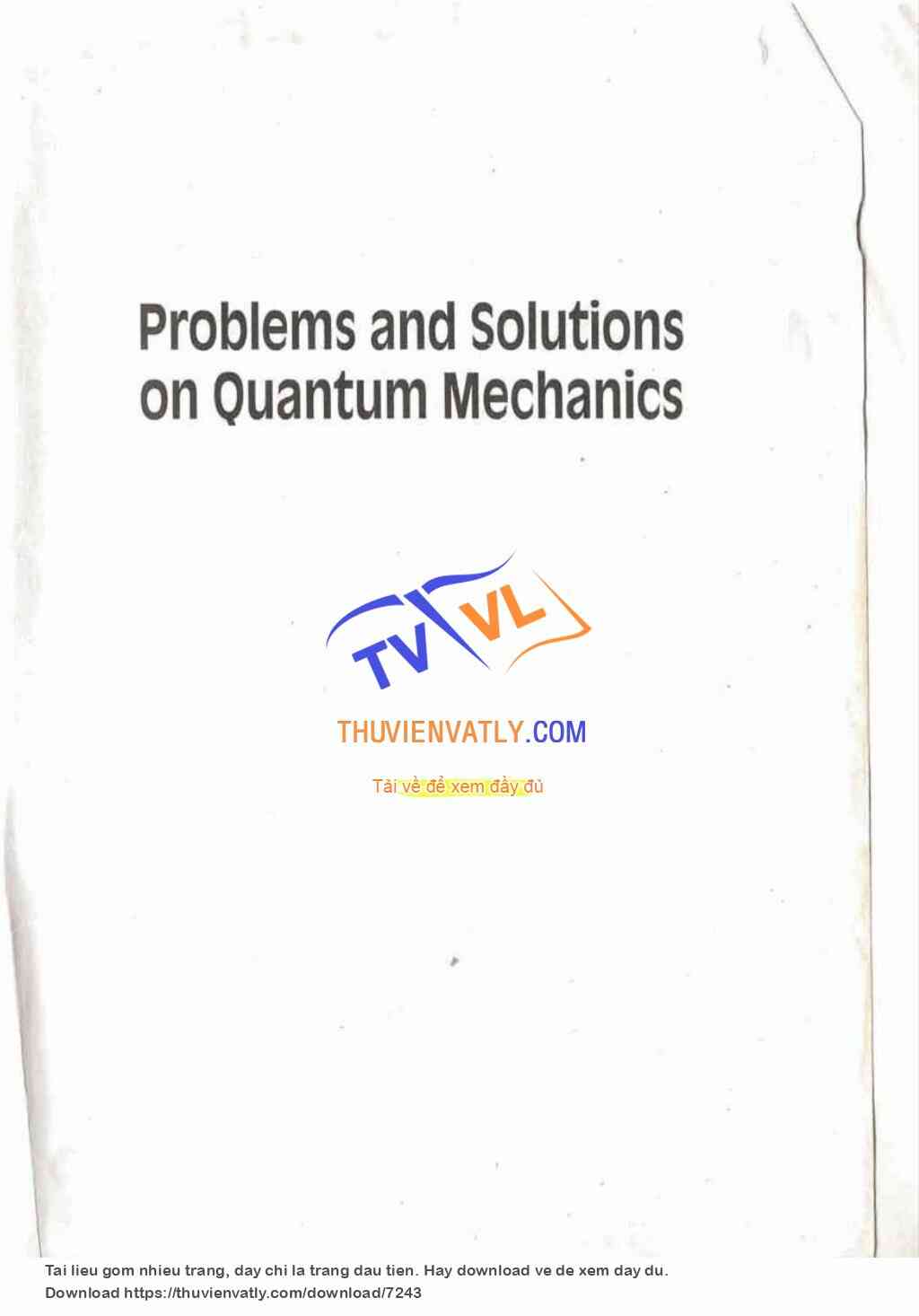 Problems And Solutions on Quantum Mechanics