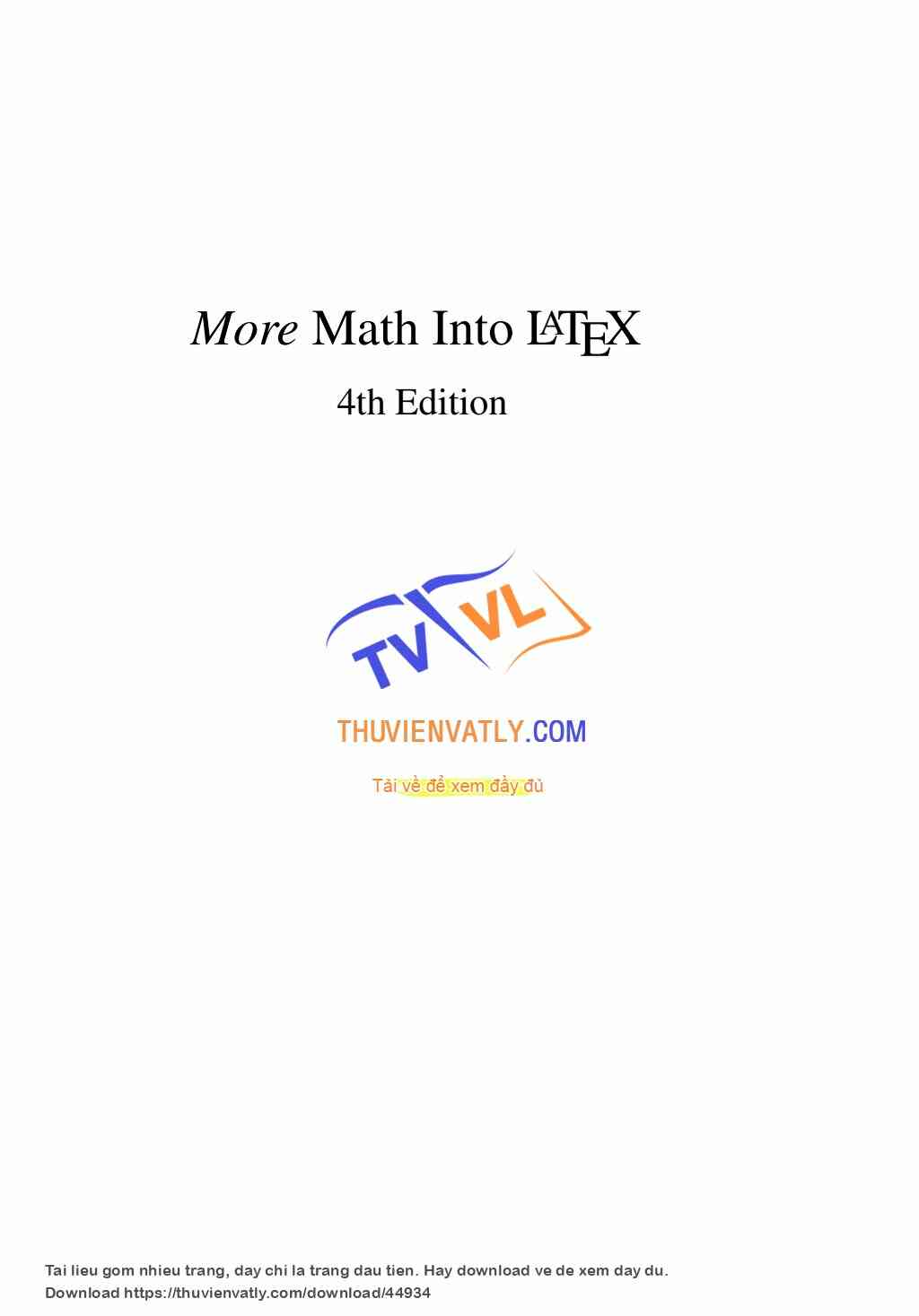 More Math into LaTeX - Geogre Gratzer