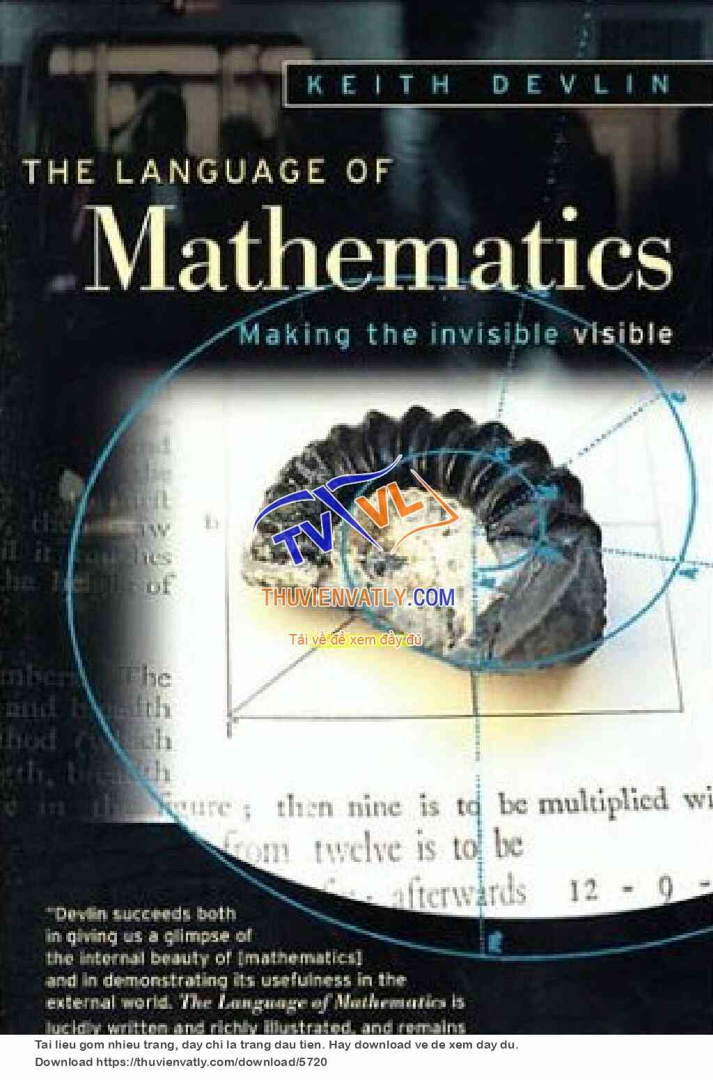 The Language of Mathematics - Making the Invisible Visible
