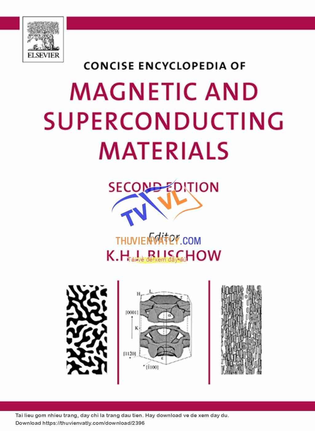 Magnetic and Superconducting Materials