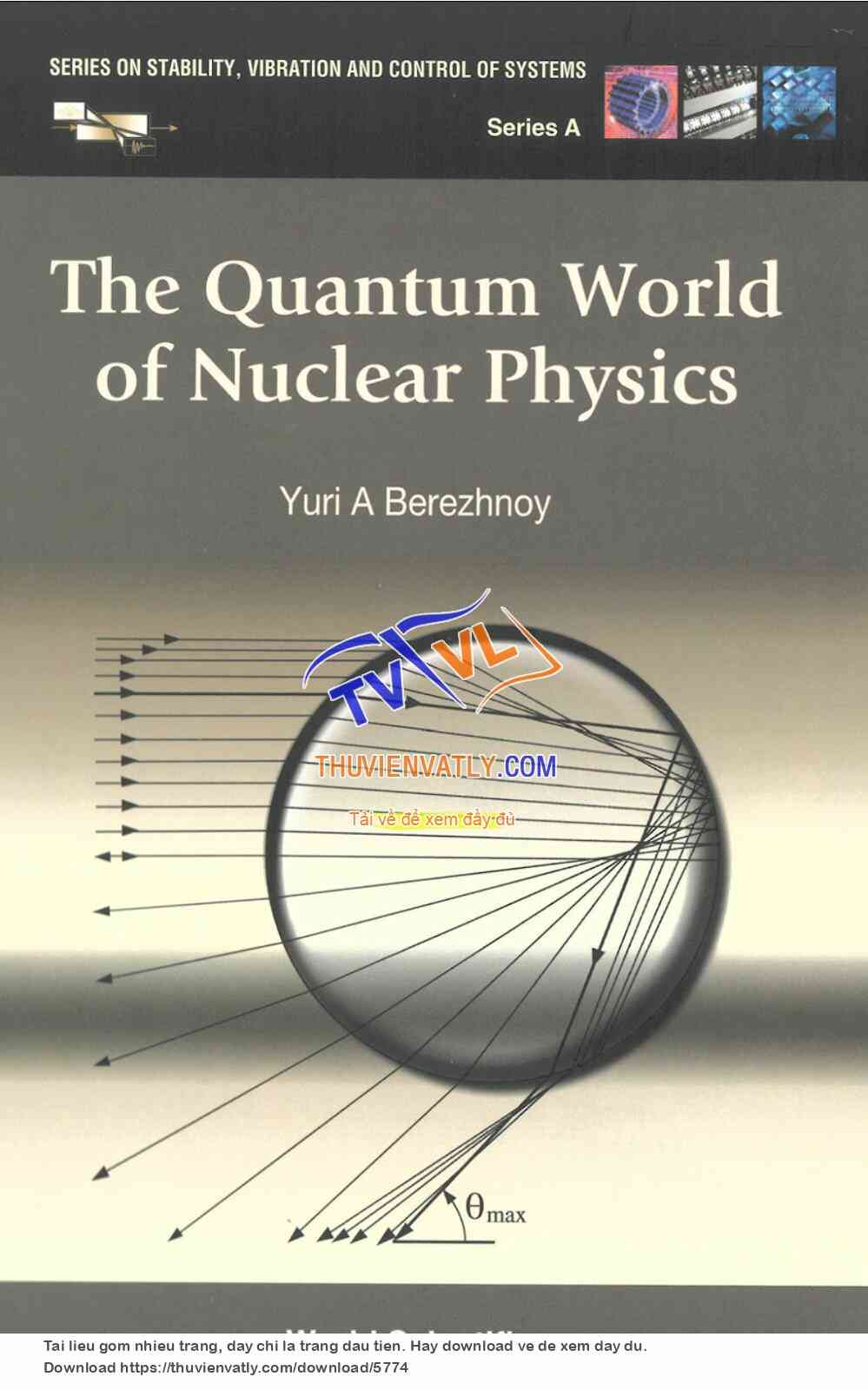 The Quantum World of Nuclear Physics