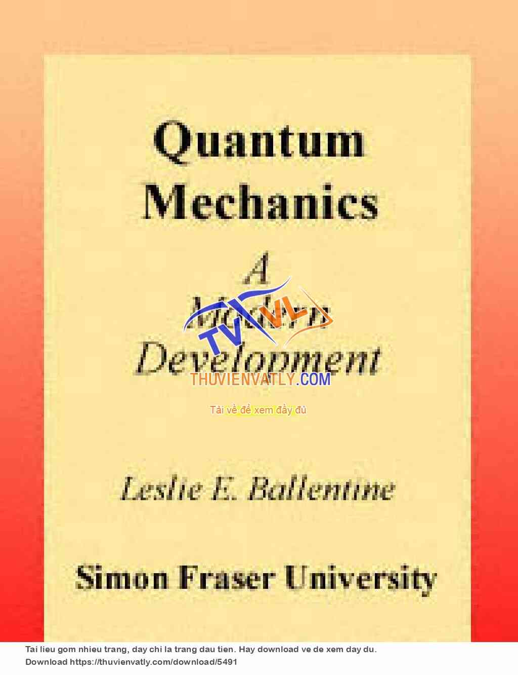 Quantum Mechanics - A Modern Development - L. Ballentine