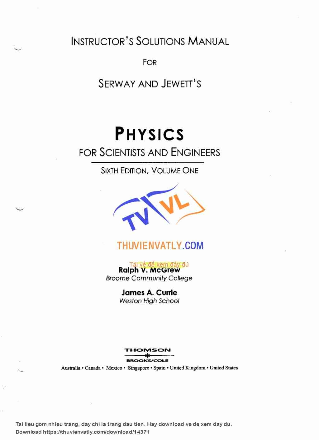 Physics for Scientists and Engineers 6E By Serway and Jewett - Solutions Manual Vol 1