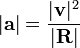 |\mathbf{a}| = 
\frac{|\mathbf{v}|^{2}}{|\mathbf{R}|}