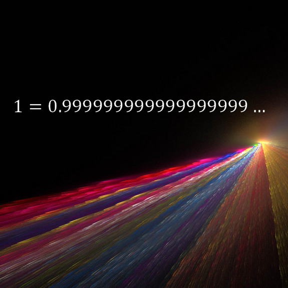 1 = 0.999999999….