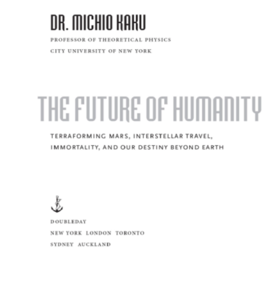 Tương lai nhân loại - Michio Kaku (Phần 3)