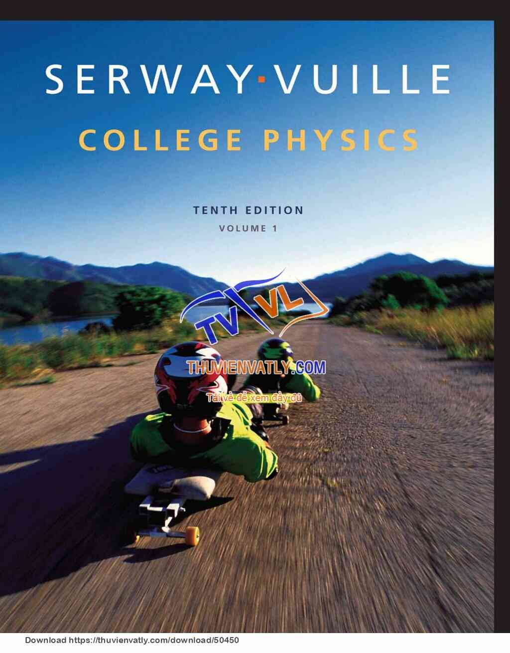 College Physics - Serway & Vuille