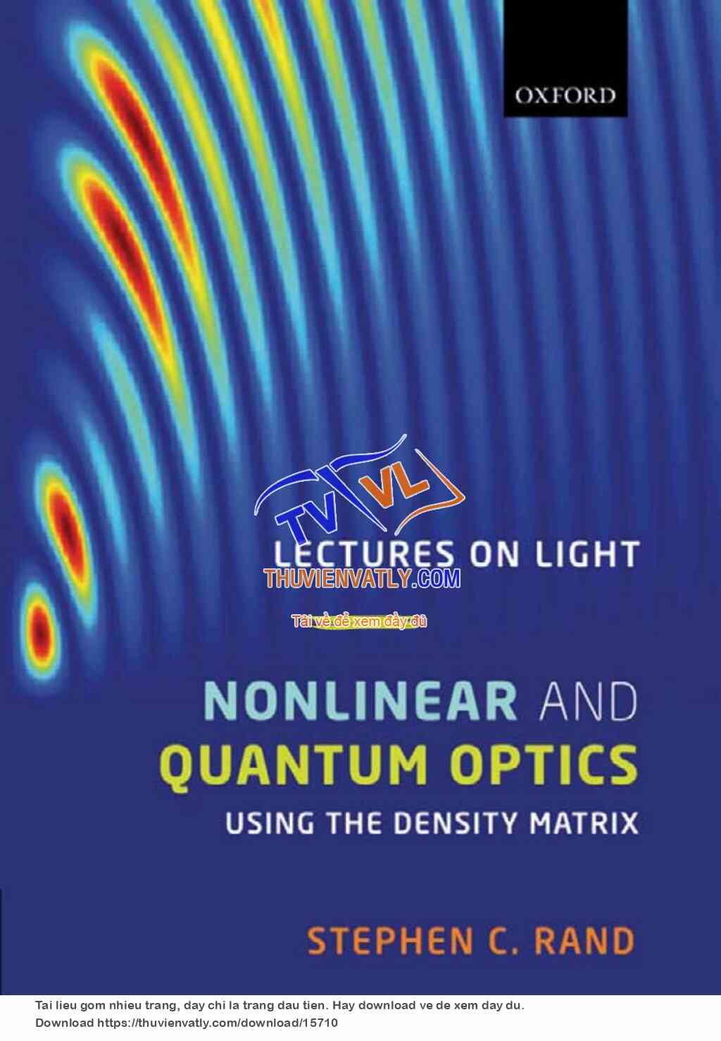 Nonlinear and Quantum Optics using the Density Matrix