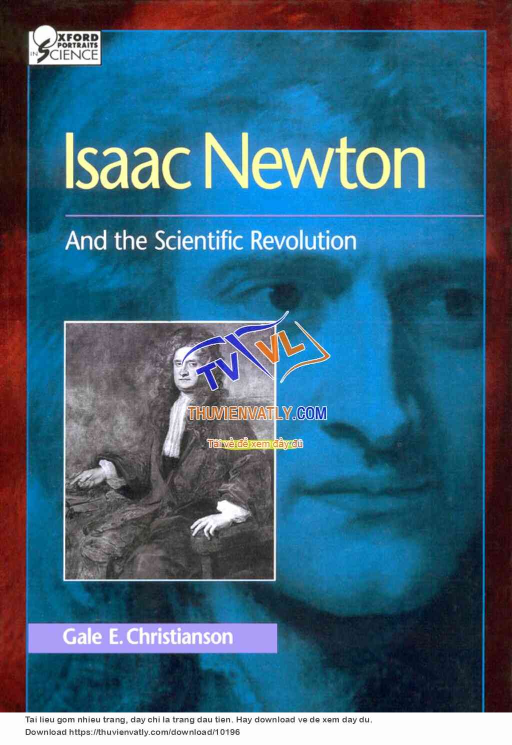 Isaac Newton And the Scientific Revolution