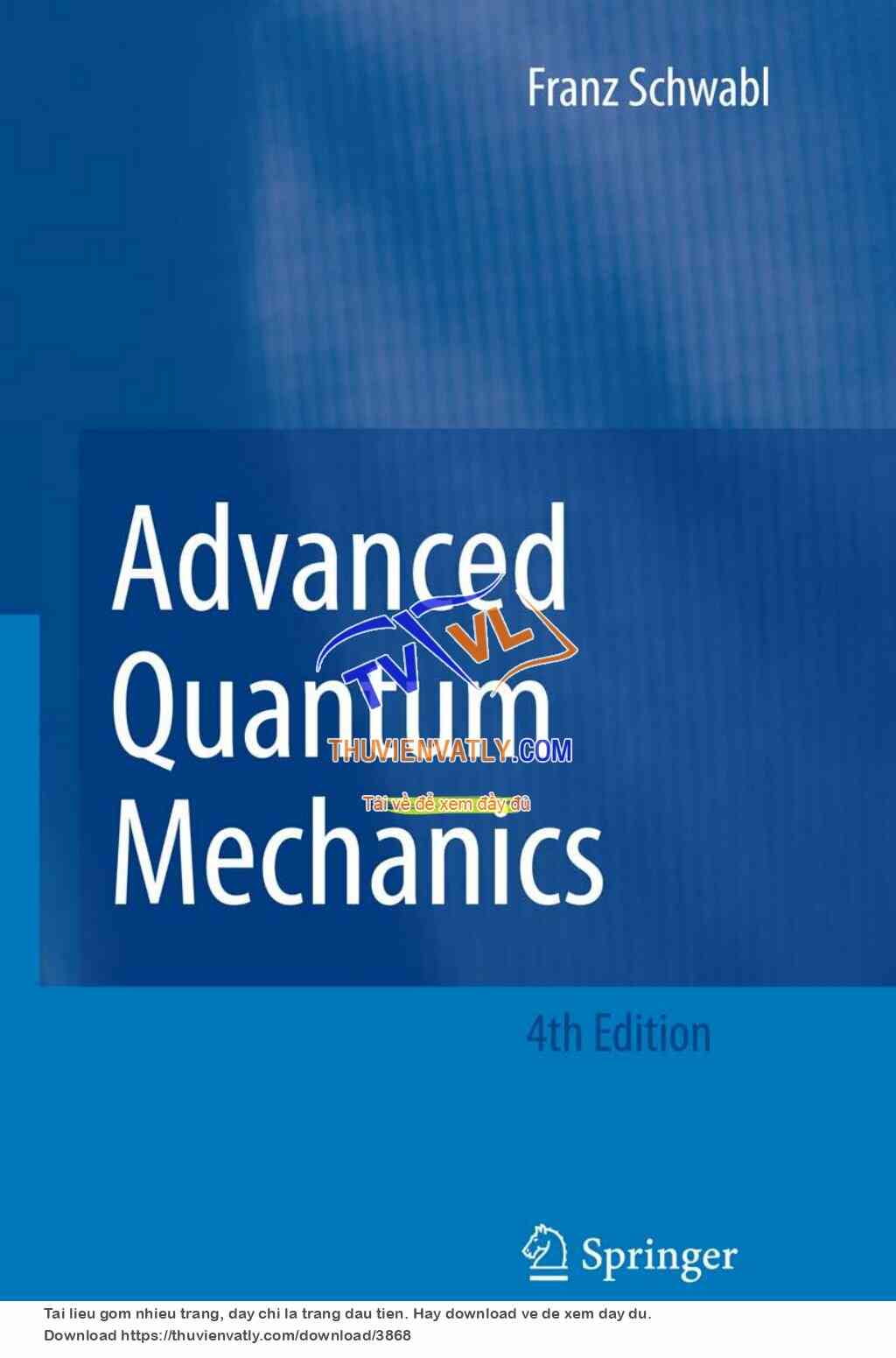 Advanced Quantum Mechanics (Franz Schwabl)