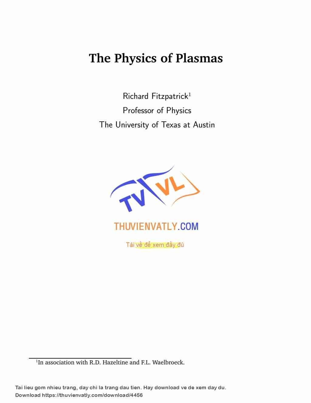 The Physics of Plasma
