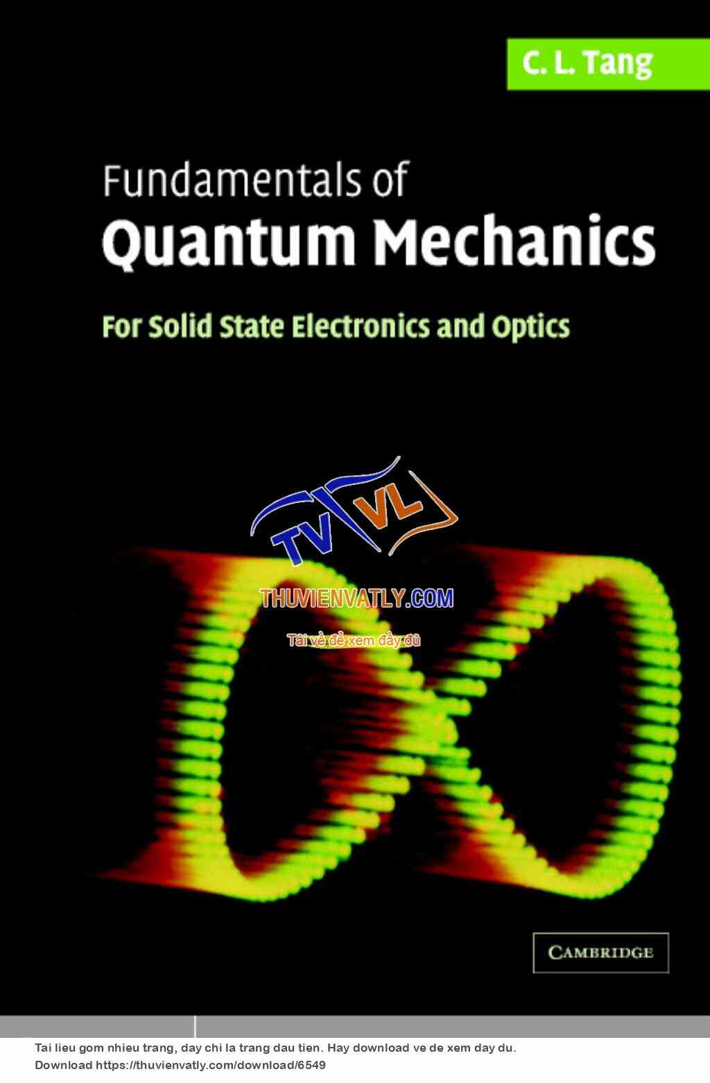 Fundamentals of Quantum Mechanics for Solid State Electronics, Optics