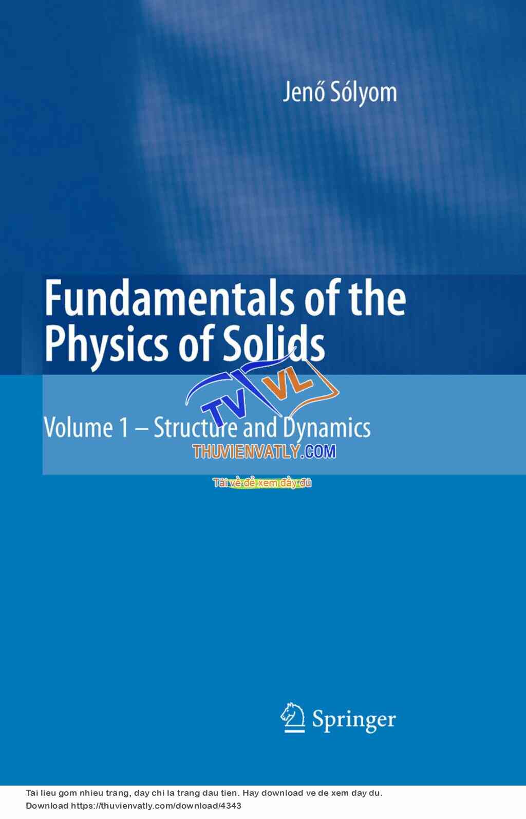 Fundamentals of The Physics Of Solids