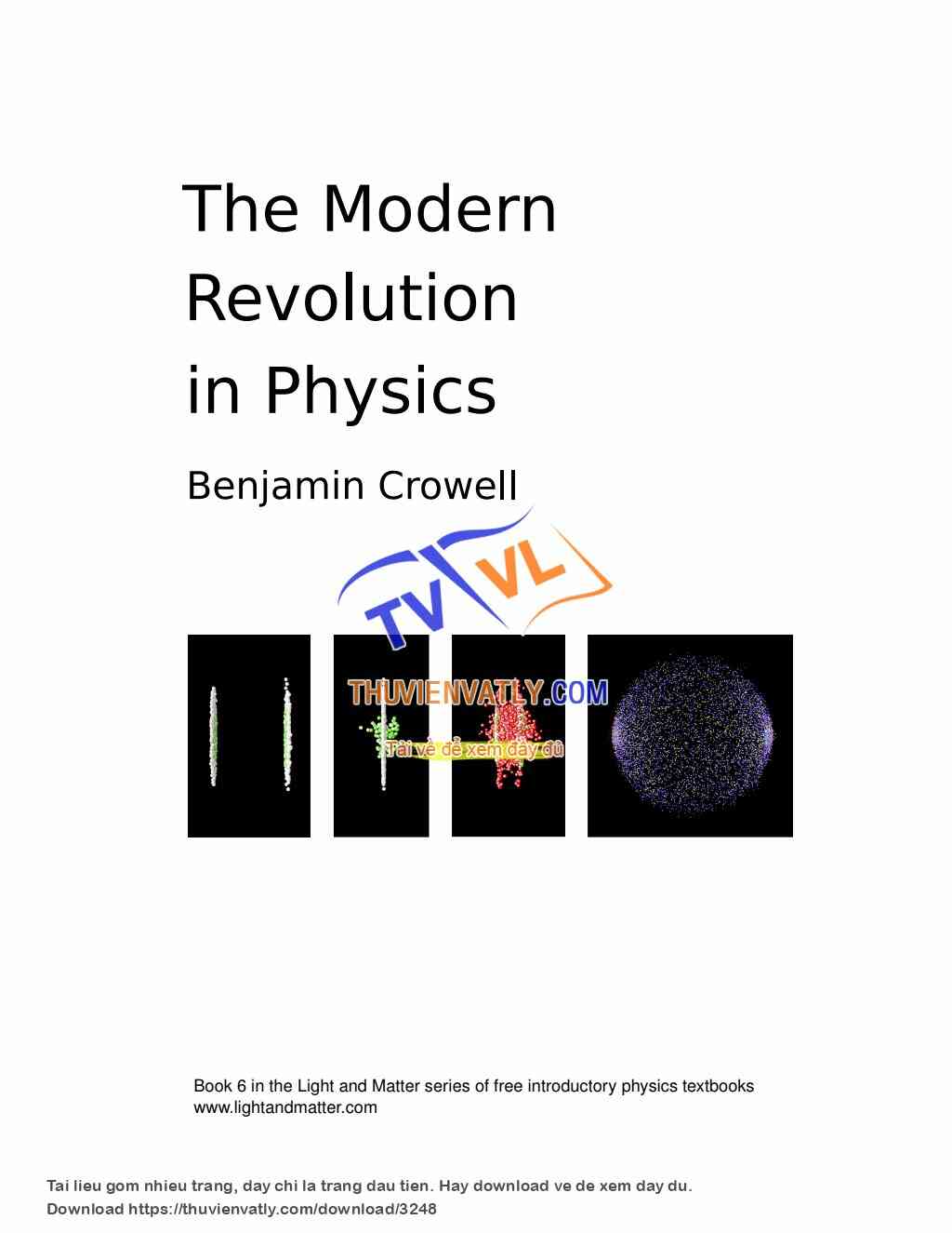 The Modern Revolution in Physics (Benjamin Crowell)