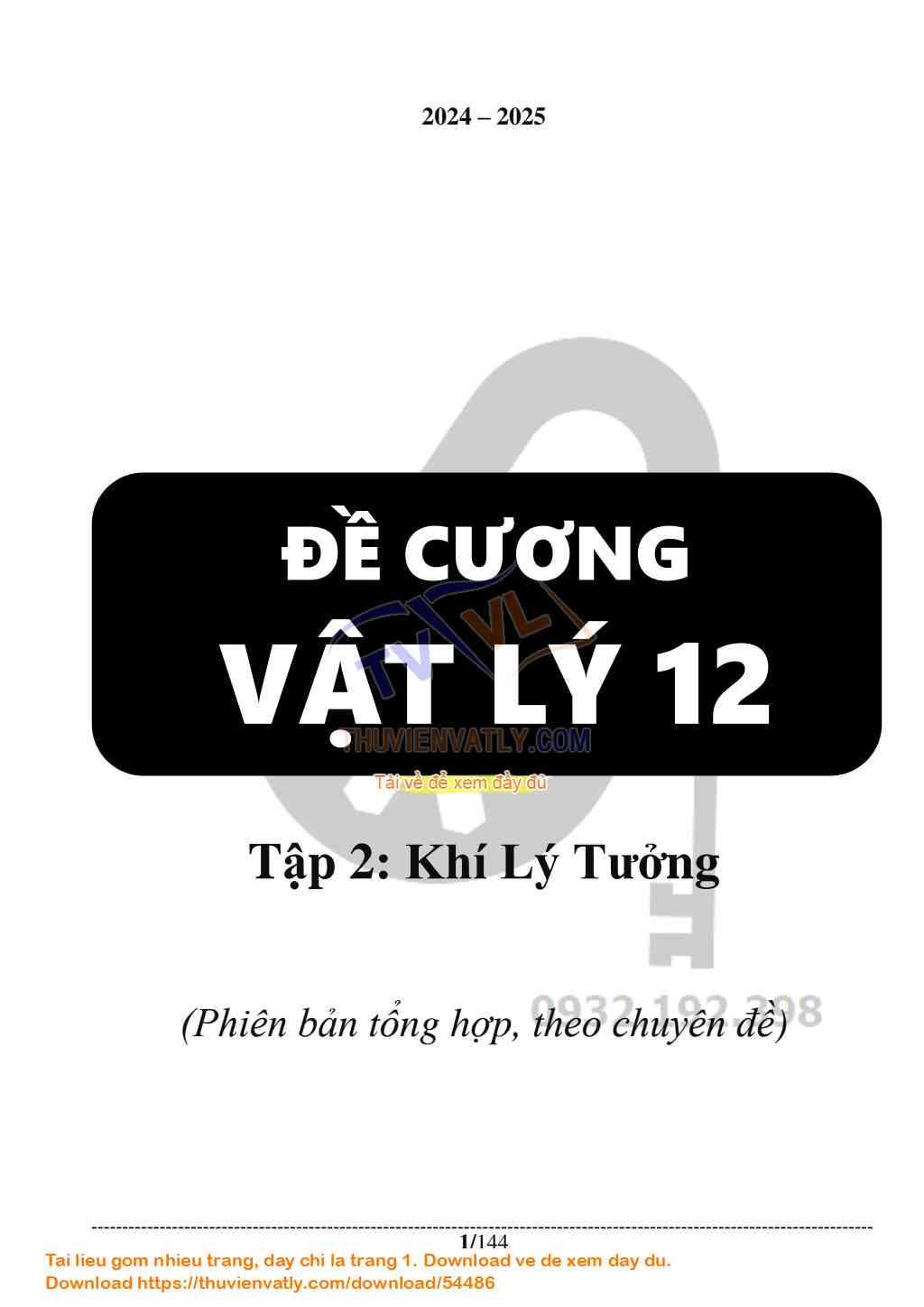 Đề Cương KHÍ LÝ TƯỞNG (Theo chủ đề)