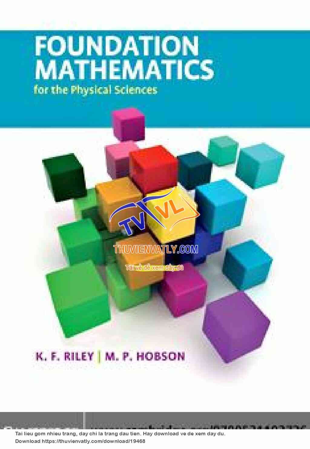 Foundation Mathematics for the Physical Sciences - K. Riley, M. Hobson (Cambridge, 2011)