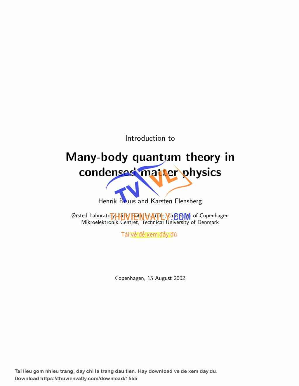 Many-body Quantum Theory In Condensed Matter Physics