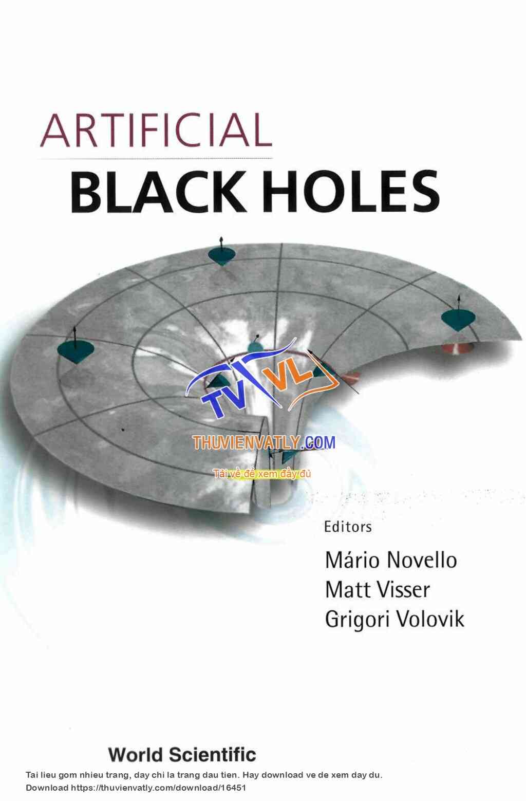 Artificial Black Holes (Mario Novello et al, World Scientific 2002)