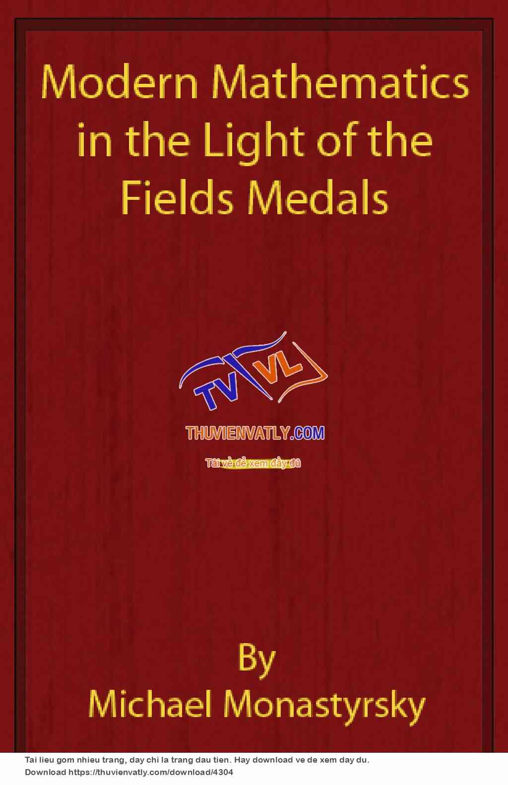 Modern Mathematics in the Light of the Fields Medals