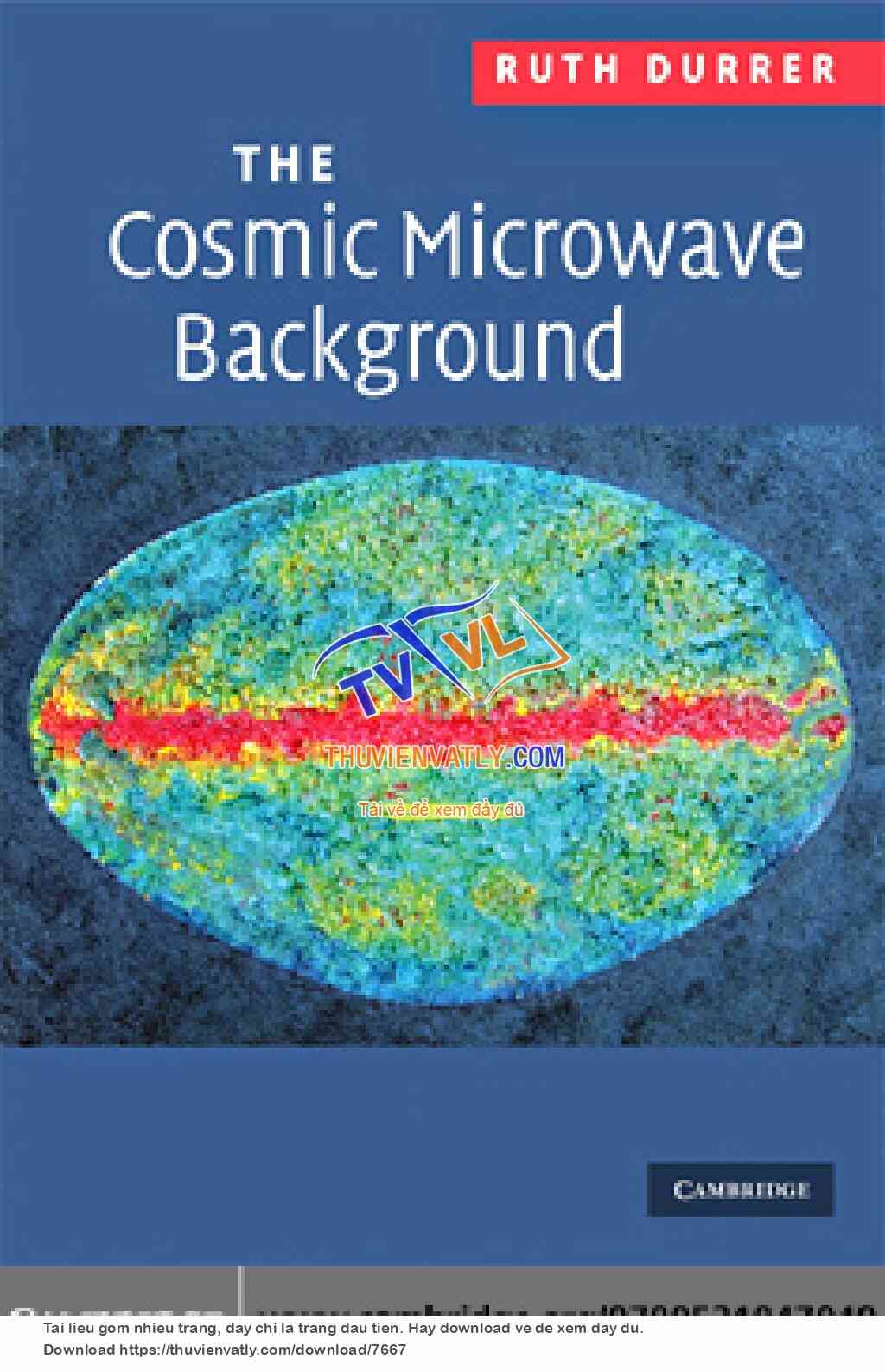 The Cosmic Microwave Background - R. Durrer