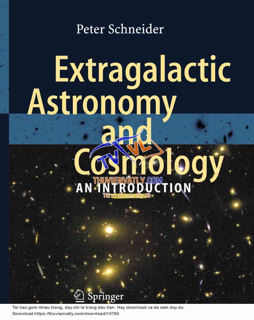 Extragalactic Astronomy and Cosmology - An Introduction (Peter Schneider, Springer 2006)