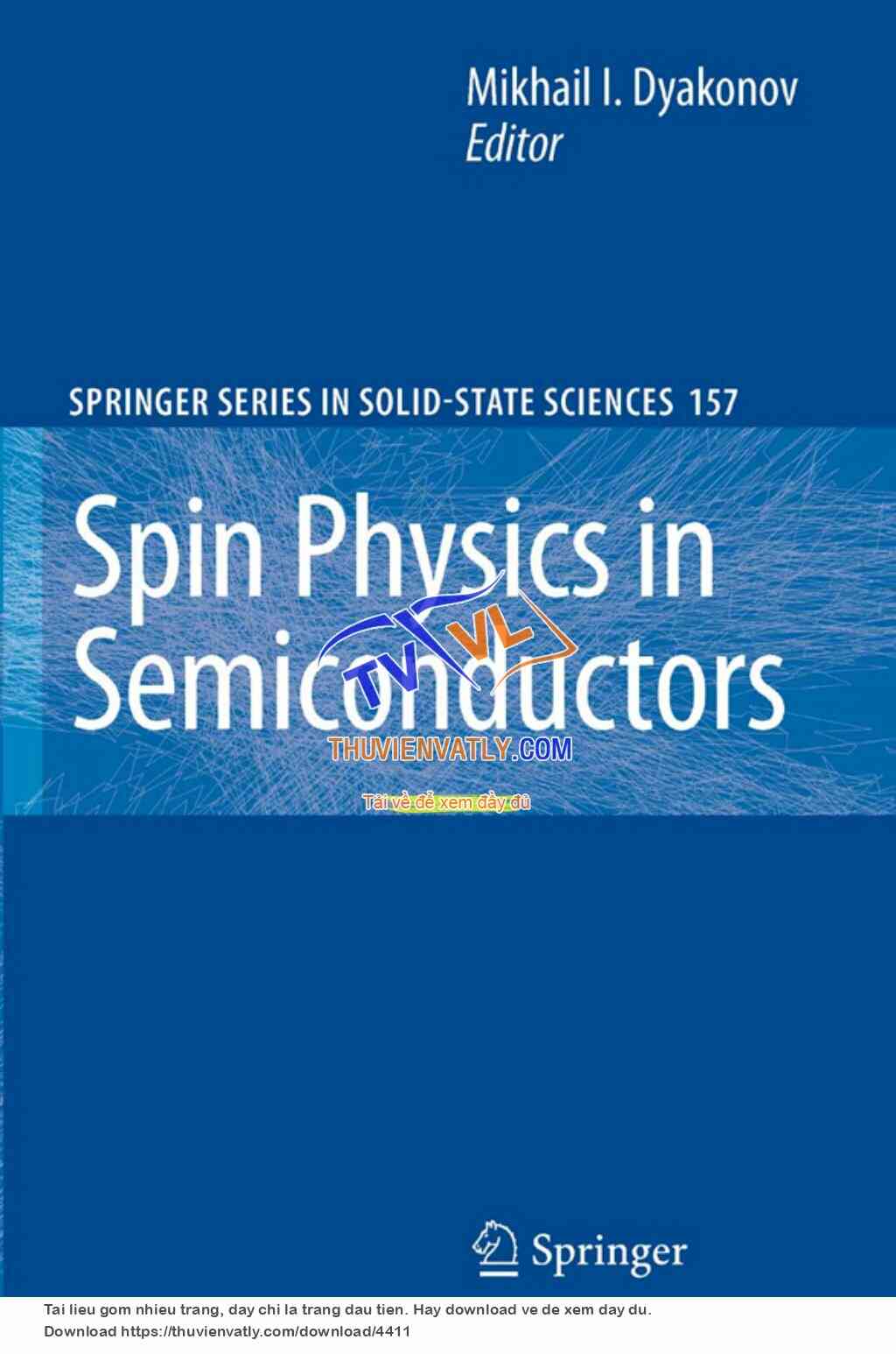 Spin Physics In Semiconductors
