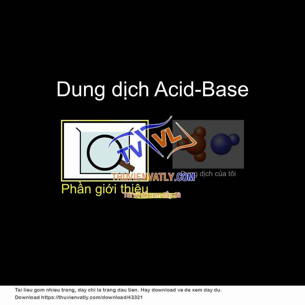 Dung dịch acid và base