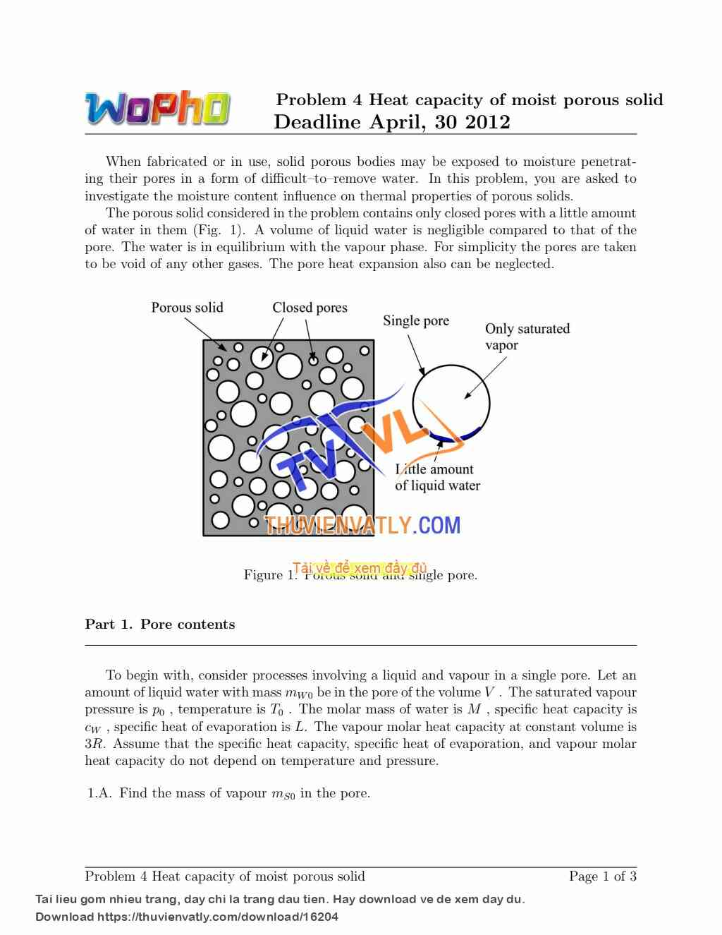 WoPhO 2012: Problem 4 Heat capacity of moist porous solid Deadline April, 30 2012