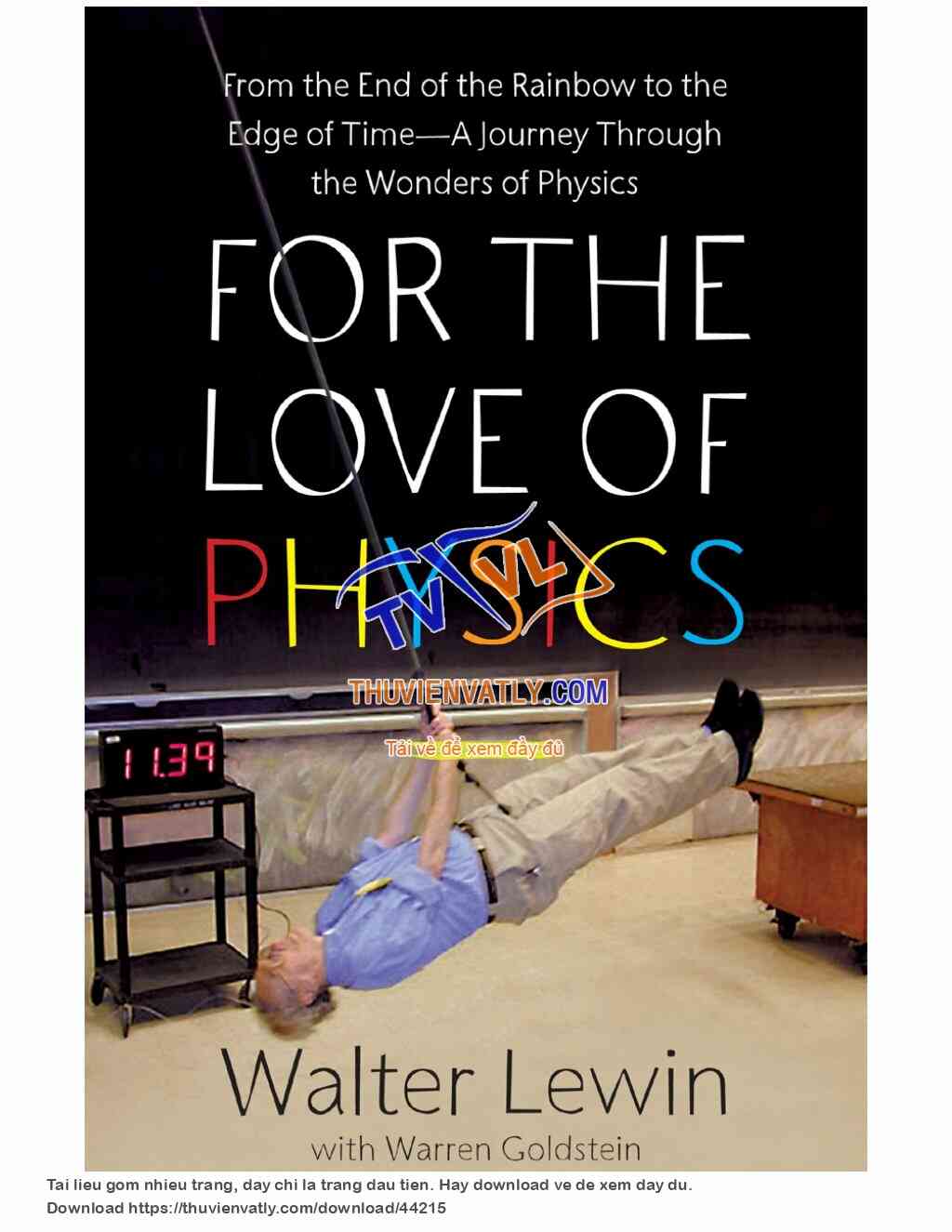 For the love of Physics (Walter Lewin)