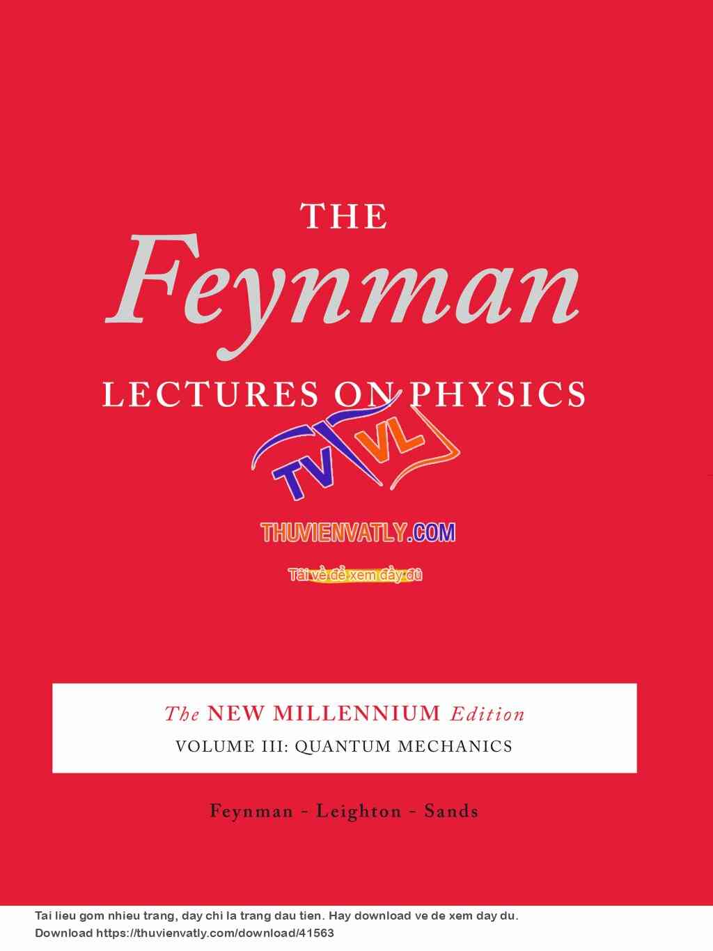 The Feynman Lectures on Physics III - The New Millennium Edition