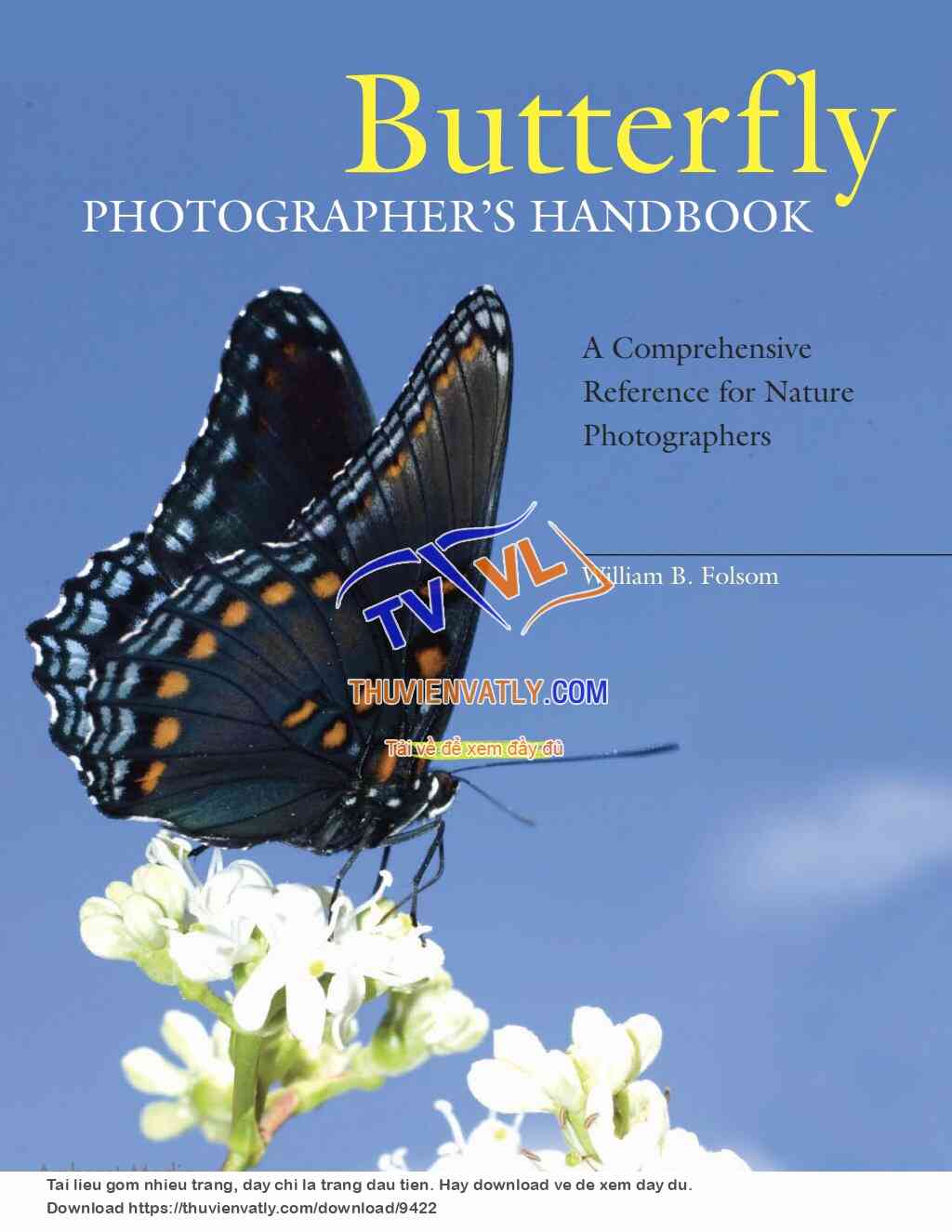 Butterfly Photographers Handbook