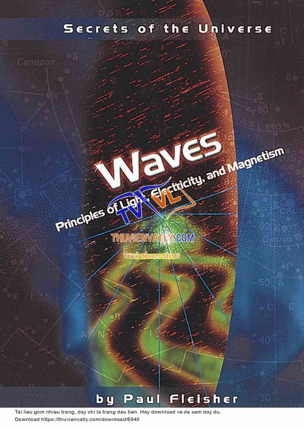 Waves - Principles of Light, Electricity and Magnetism - Secrets of the Universe