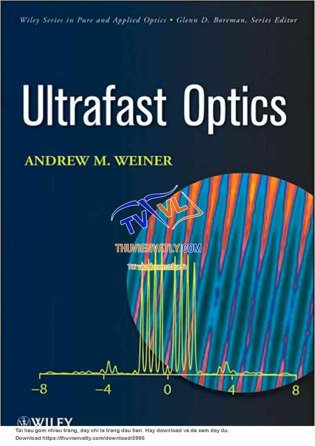 Ultrafast Optics (Andrew M. Weiner)