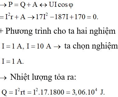 + Công suất tiêu thụ của động cơ bằng tổng cơ cơ học và nhiệt lượng mà động cơ sinh ra: