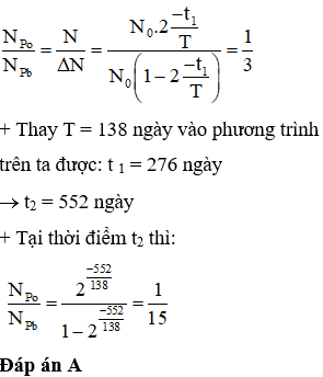 + Số hạt nhân Pb được tạo ra bằng số hạt nhân Po đã phân rã nên: