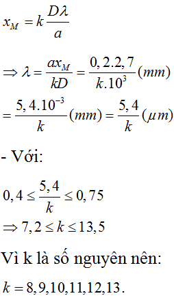 -  Vân sáng trung tâm của các màu đơn sắc trùng nhau tại O. M là vân sáng bậc k cách vân trung tâm một đoạn: 