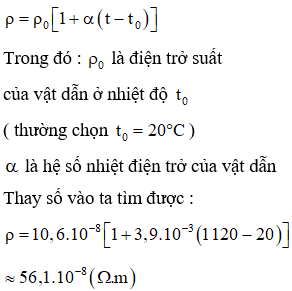 Điện trở suất của vật dẫn phụ thuộc vào nhiệt độ theo công thức :