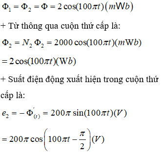 + Do cấu tạo của máy biến áp nên hầu như mọi đường sức từ do dòng điện ở cuôn sơ cấp gây ra đều đi  qua cuộn thứ cấp; nói cách khác từ thông qua mỗi vòng dây của cuộn sơ cấp và thứ cấp là như nhau  