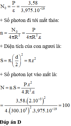 + Trong 1 s năng lượng của nguồn sáng là: E = P.t = 3,58 J.

+ Số photon phát ra trong 1 đơn vị thời gian là: 