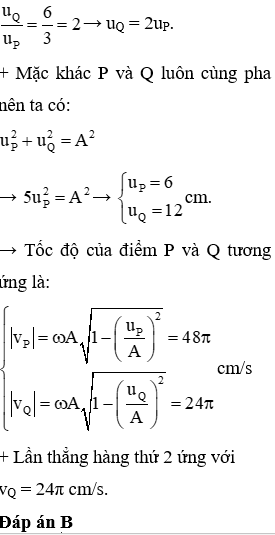 Bước sóng của sóng

→ P cách O nửa bước sóng do vật P luôn ngược pha với O, Q cách O một khoảng 0,75λ nên vuông pha vơi O.

Tương tự Q cách P một phần tư bước sóng do đó cũng vuông pha với P.

→ Từ hình vẽ, ta thấy rằng khi O, P và Q thẳng hàng thì