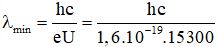 Đáp án  A

Ta có :

 

Khi electron đập vào catot thì :

 

Vậy bước sóng nhỏ nhất của tia Rơn-ghen là :  .
