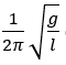 Một con lắc đơn có chiều dài l, đang dao động điều hòa ở nơi có gia tốc trọng trường g. Đại lượng  được gọi là
