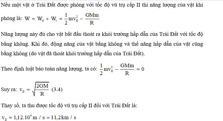 Tốc độ vũ trụ cấp II là tốc độ tối thiểu một vật thể cần có để thoát ra khỏi trường hấp dẫn của một thiên thể (ảnh 1)