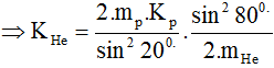 Phương pháp:  áp dụng định luật bảo toàn động lượng và định lý sin trong tam giác

Cách giải:

Ta có phương trình phản ứng là:

 

  

 

Sau phản ứng tạo thành 2 hạt He, bay theo hai hướng tạo với hướng của p ban đầu một góc 800. Áp dụng định luật bảo toàn động lượng, ta có hình biểu diễn các vecto động lượng

          

 

 

 

 

 

 

 

 

 

 

 

 

 

 

 

Áp dụng định lý sin trong tam giác ta có:

 

 

 

 

 

Năng lượng của phản ứng là:   

 

 

 