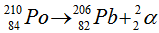 Phương trình phản ứng: 

Khối lượng chất phóng xạ    còn lại sau thời gian t : 

 có hàm lượng 50% về khối lượng trong chất rắn thu được → m Y = m

Khối lượng chất rắn Pb được tạo thành sau thời gian t :

→ t = 140 ngày.