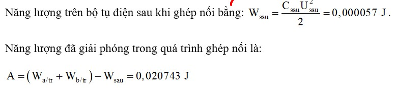 Tính năng lượng được giải phóng (hay công phóng điện) khi ta ghép nối hai tụ điện trong bài 21.17 (ảnh 1)