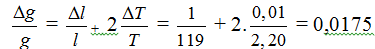 Áp dụng công thức

  

-> ∆g = 0,169 ≈ 0,2 (m/s2)

  Do đó   g = 9,7 ± 0,2 (m/s2) . -> C