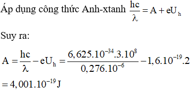 Đổi sang đơn vị eV ta được A = 2,5eV