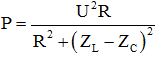 Công suất tiêu thụ của mạch

→ Hai giá trị của R cho cùng công suất thỏa mãn