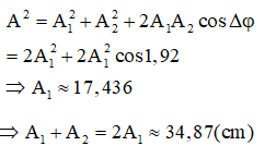 Có A1 +A2 lớn nhất khi A1 = A2.

Có

 